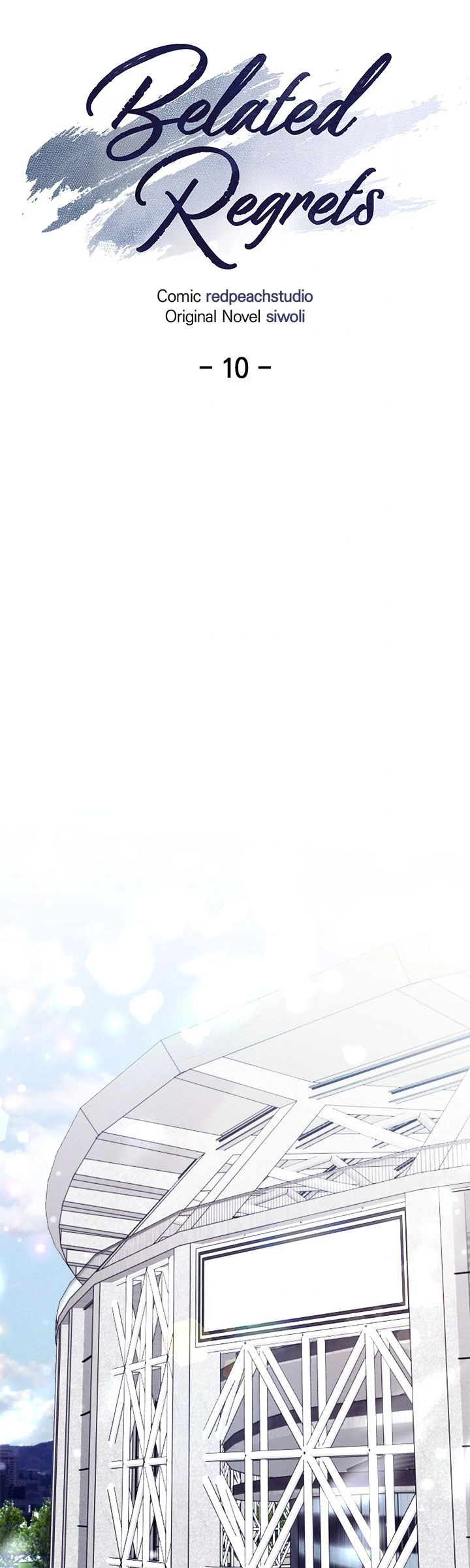 Belated Regrets [Official] - Chapter 10 manhwa