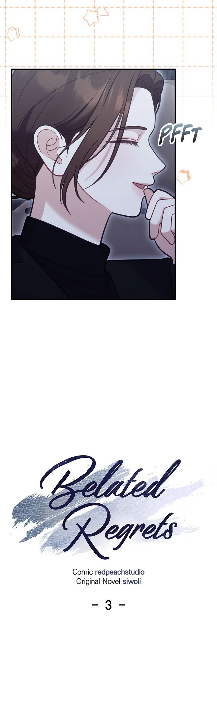 Belated Regrets [Official] - Chapter 3 manhwa