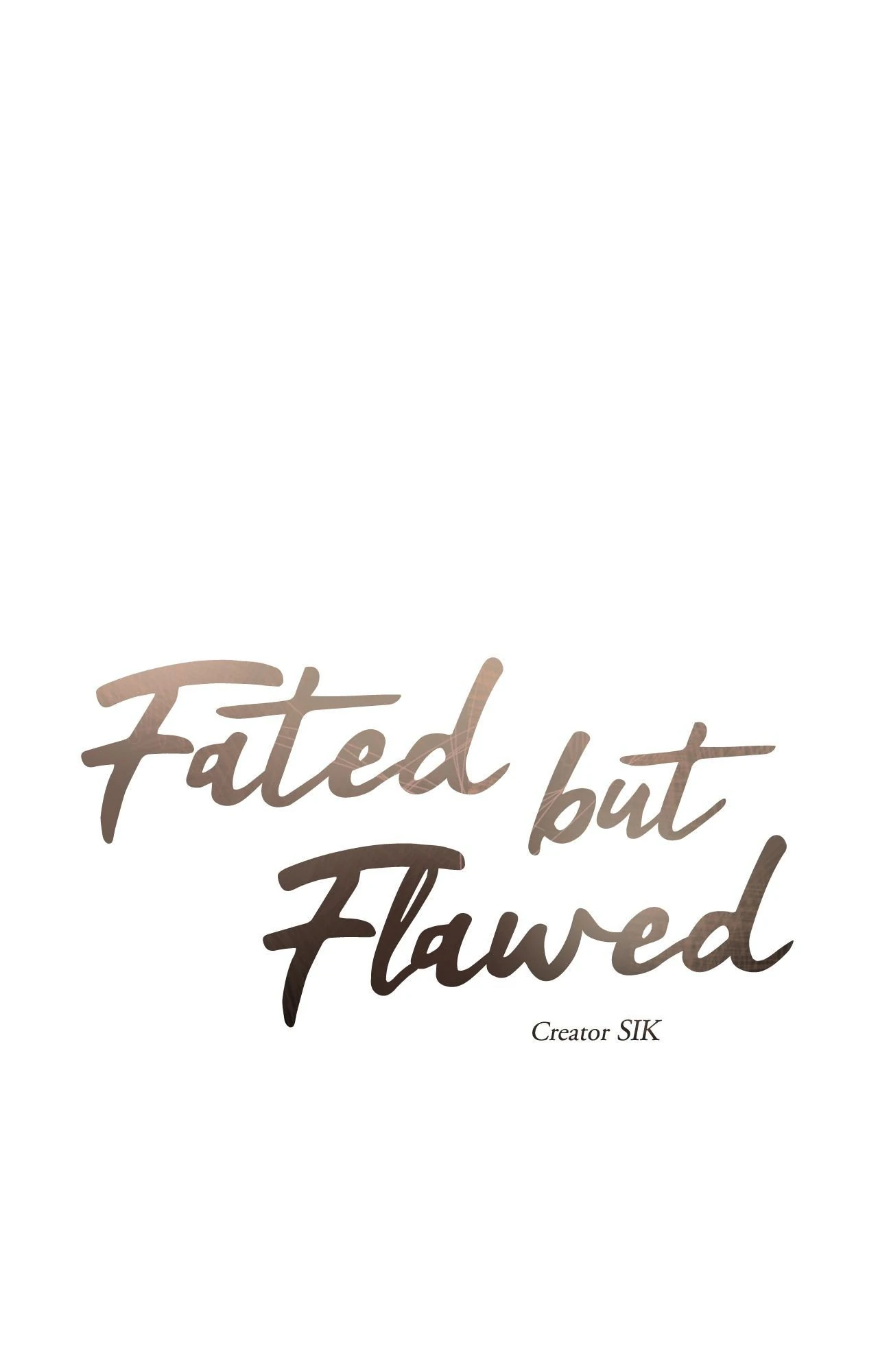 Fated But Flawed - Chapter 18 manhwa