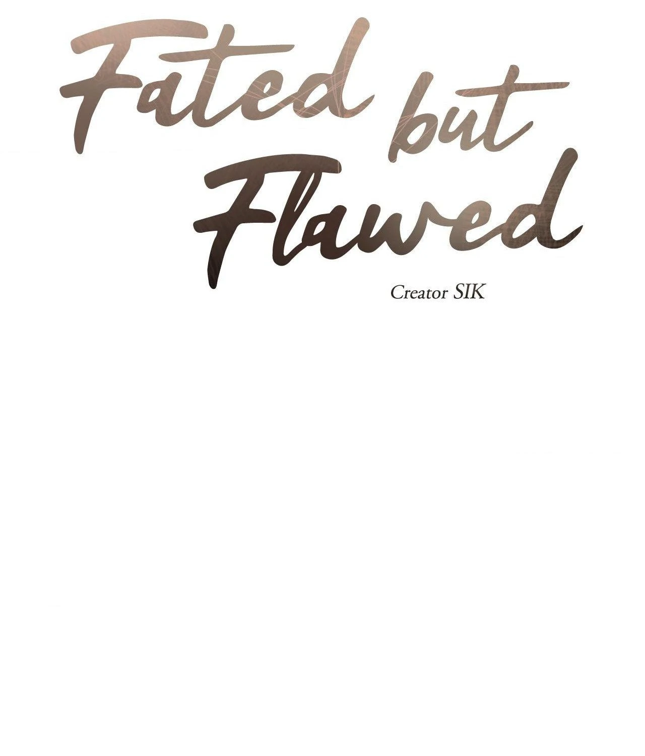 Fated But Flawed - Chapter 6 manhwa