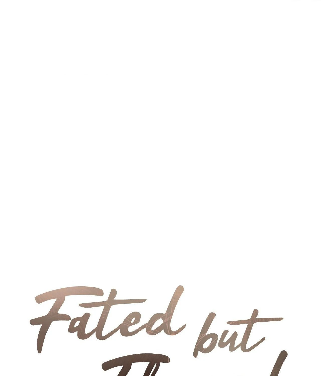 Fated But Flawed - Chapter 7 manhwa