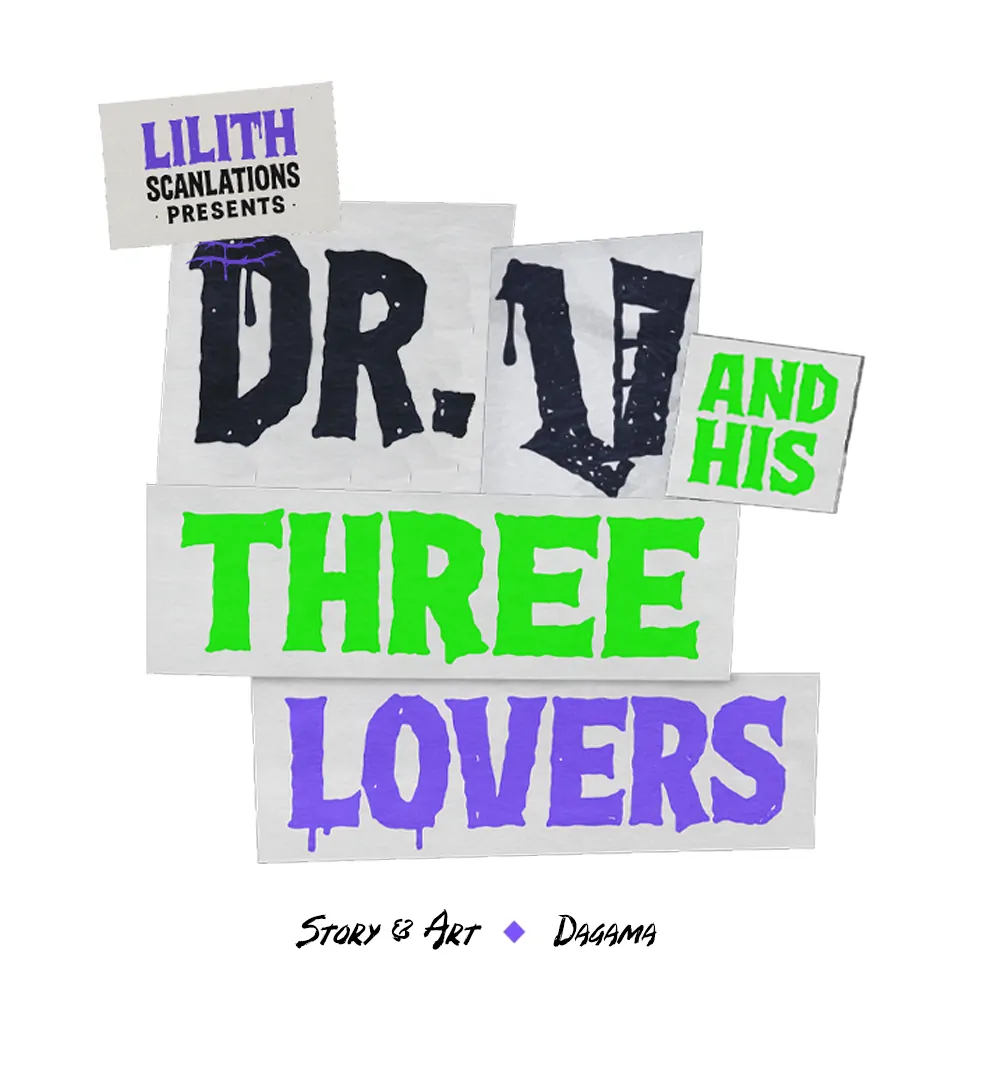 Dr. V and His Three Lovers (LILITH) - Chapter 15 manhwa