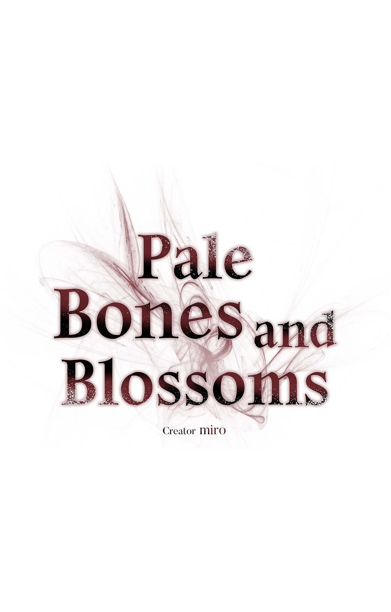 Pale Bones and Blossoms [Official] - Chapter 10 manhwa
