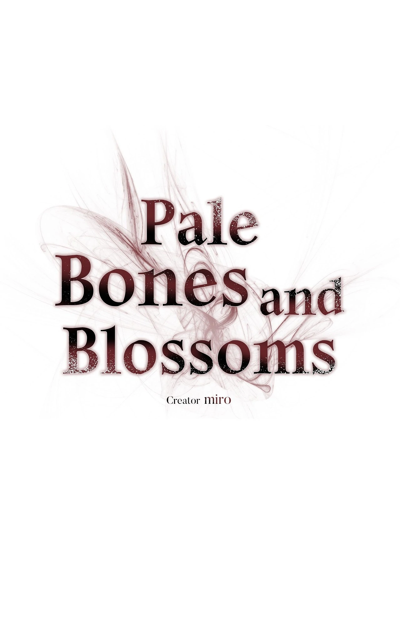 Pale Bones and Blossoms [Official] - Chapter 11 manhwa