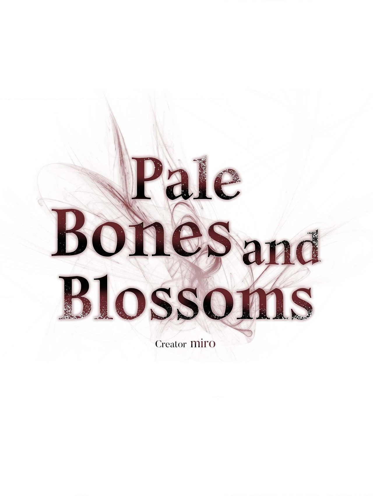 Pale Bones and Blossoms [Official] - Chapter 12 manhwa