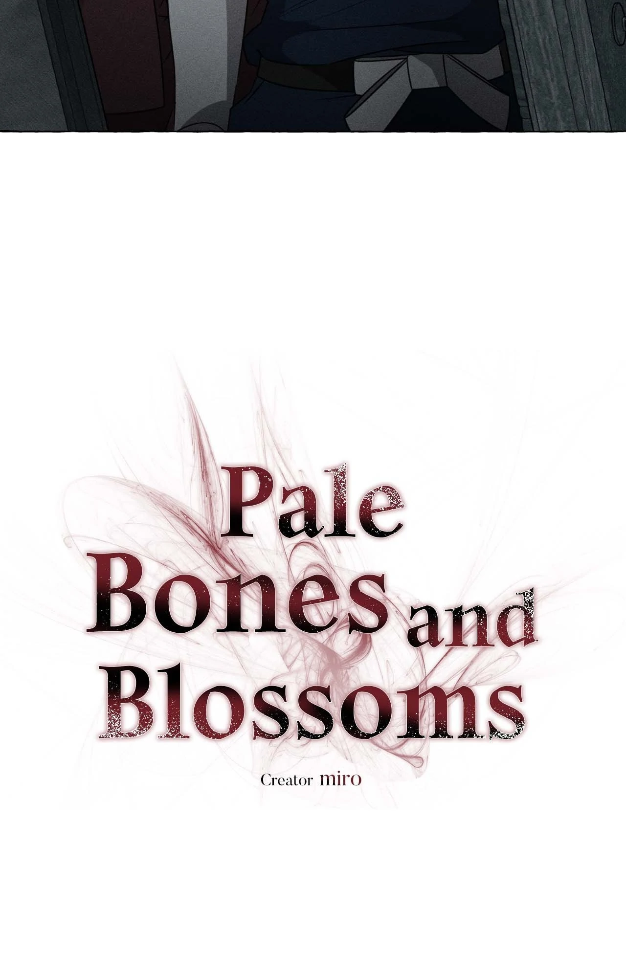 Pale Bones and Blossoms [Official] - Chapter 19 manhwa