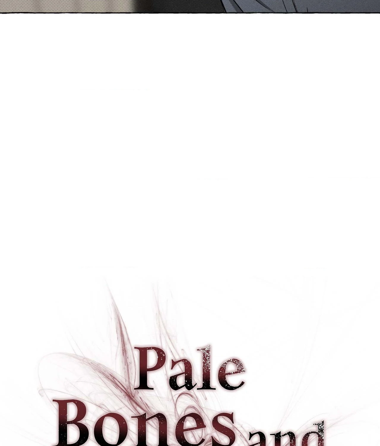 Pale Bones and Blossoms [Official] - Chapter 2 manhwa