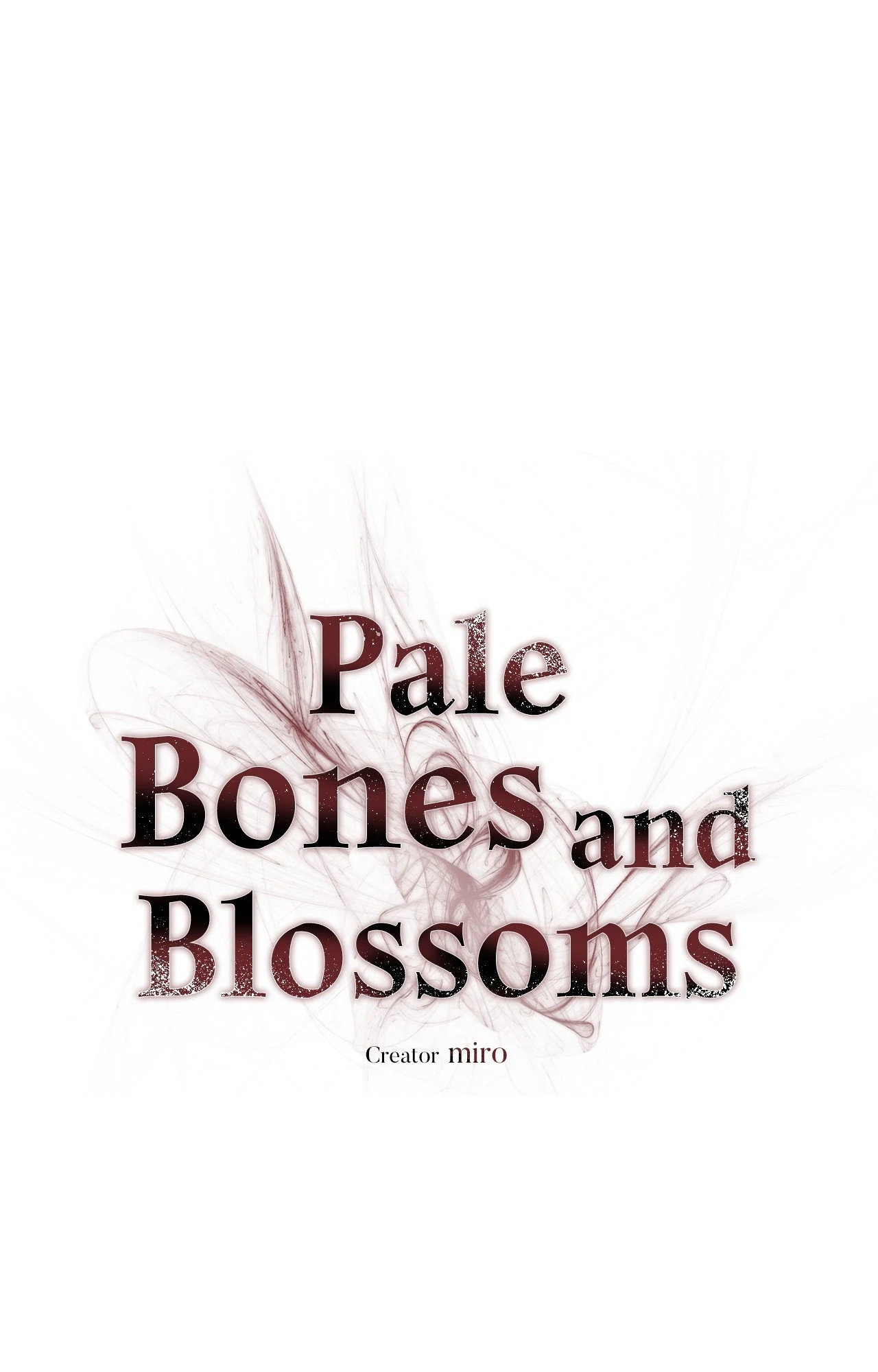 Pale Bones and Blossoms [Official] - Chapter 4 manhwa