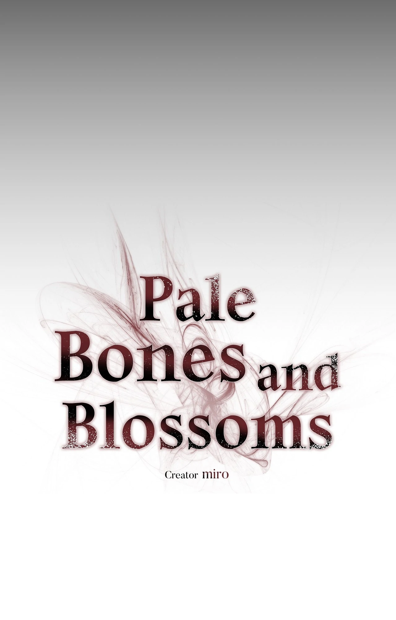 Pale Bones and Blossoms [Official] - Chapter 7 manhwa