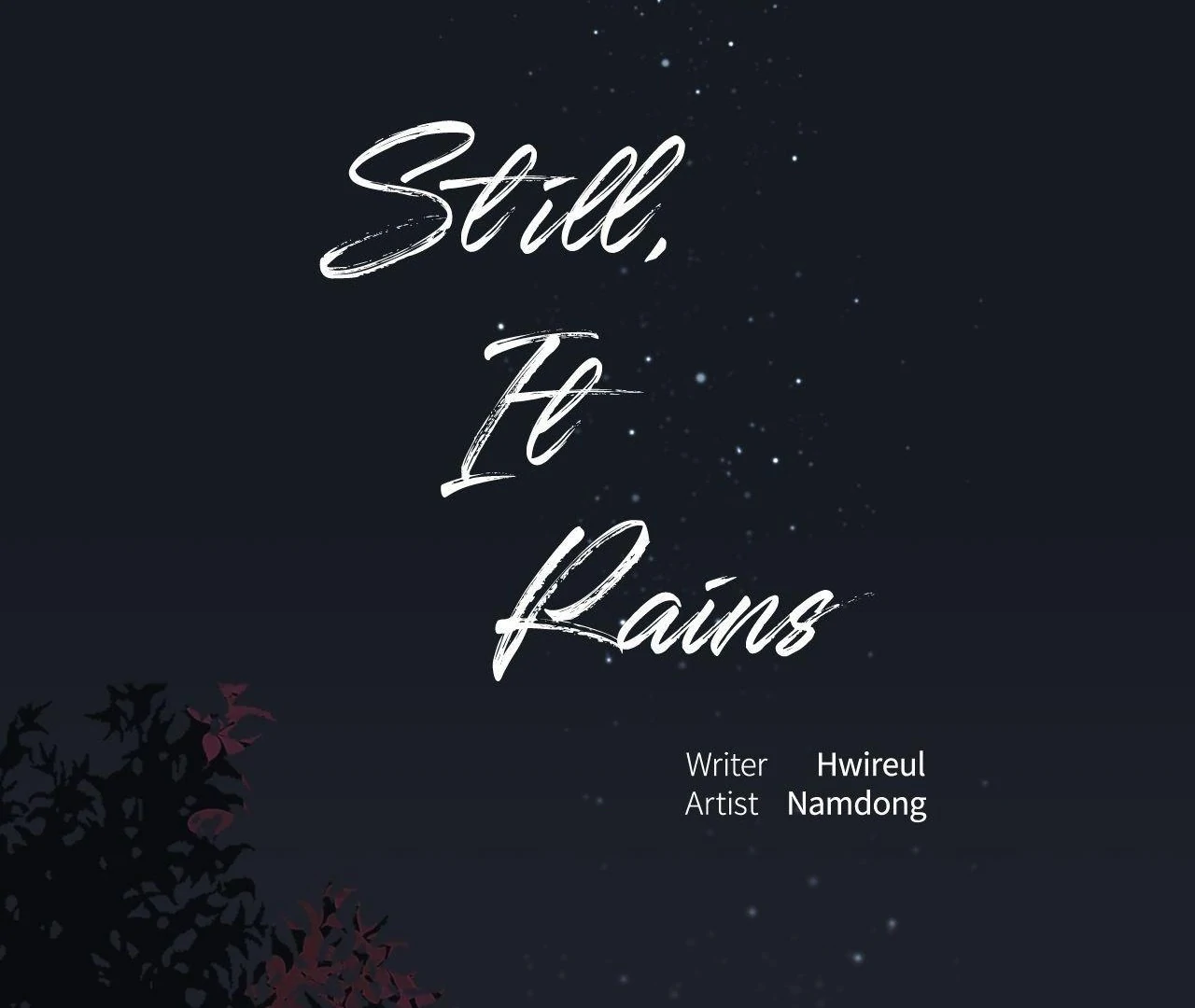 Still, It Rains [Official Uncensored] - Chapter 8 manhwa
