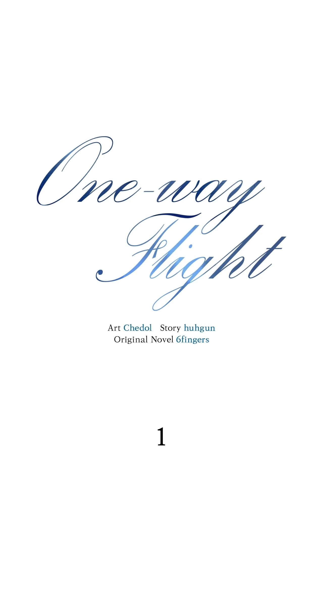 One-way Flight [Official] [Uncensored] - Chapter 1 manhwa