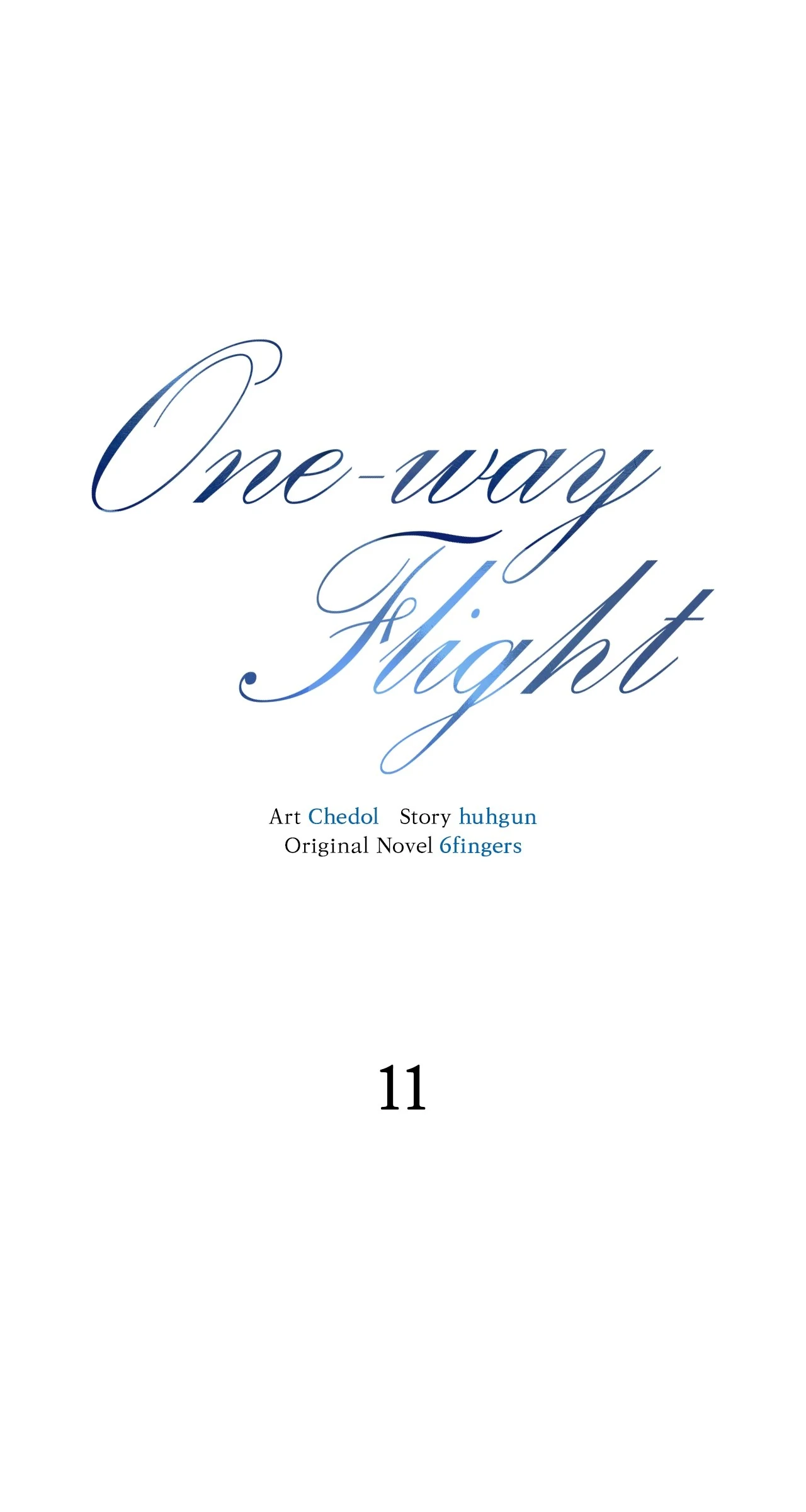 One-way Flight [Official] [Uncensored] - Chapter 11 manhwa