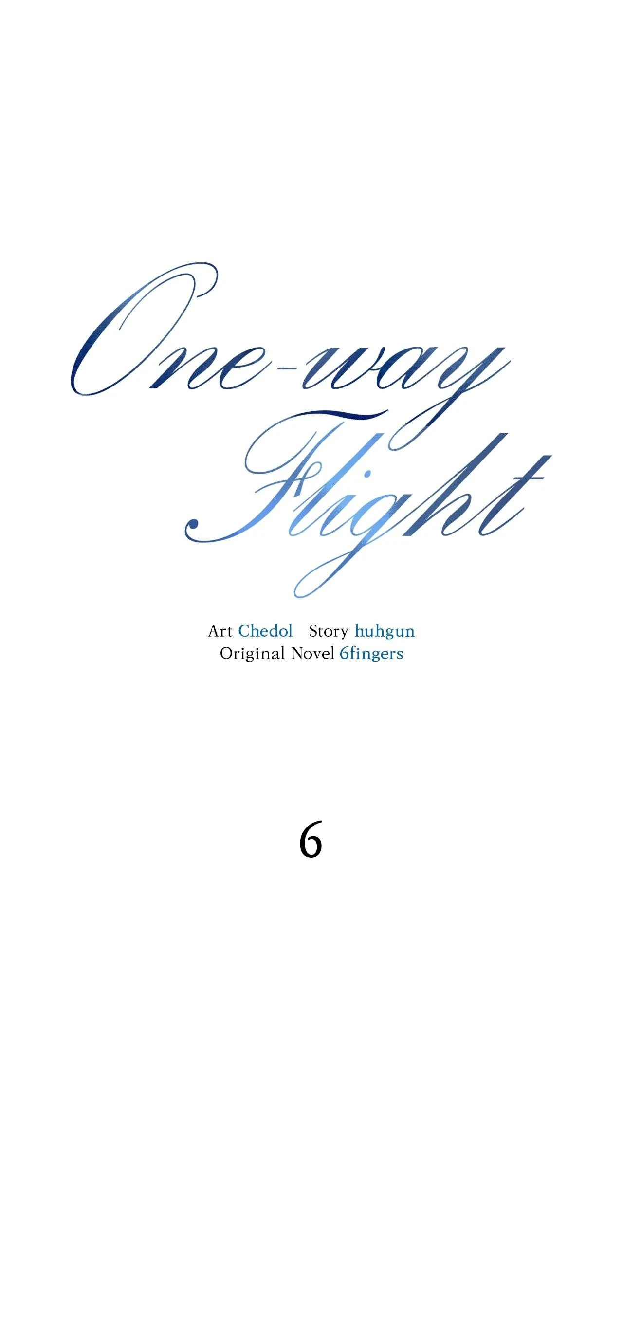 One-way Flight [Official] [Uncensored] - Chapter 6 manhwa