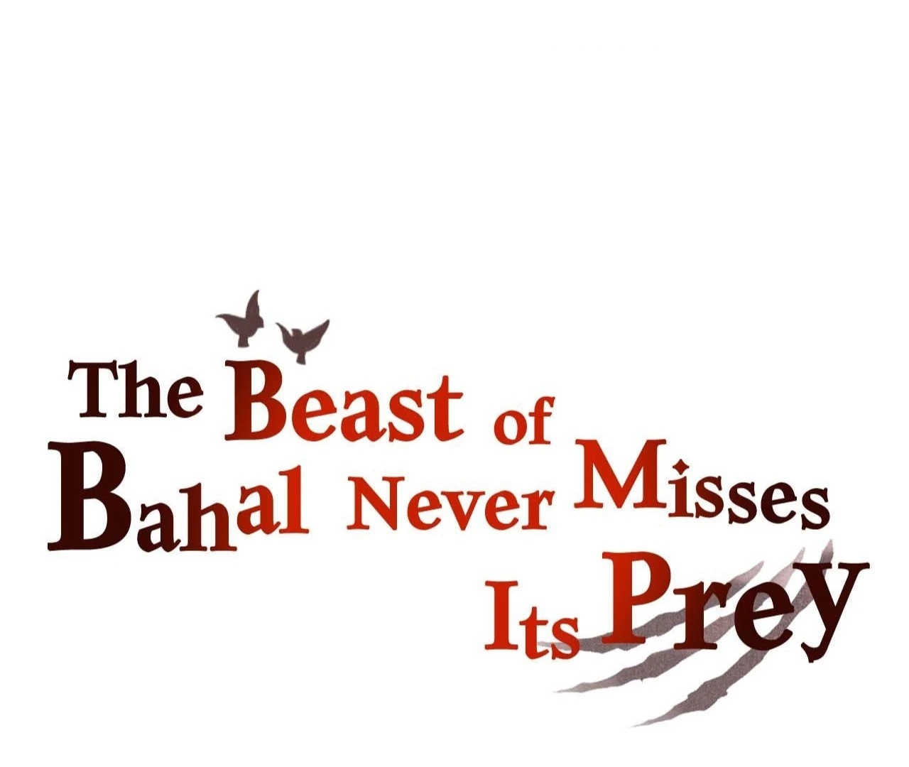 The Beast Of Bahal Never Misses Its Prey 《Official》 - Episode 13 manhwa