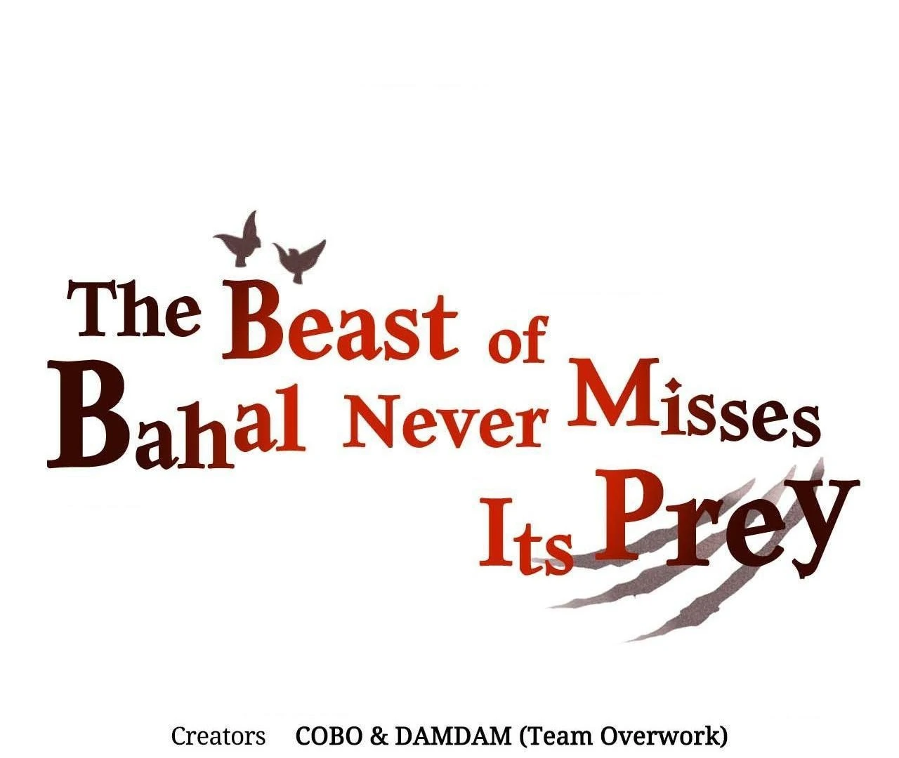 The Beast Of Bahal Never Misses Its Prey 《Official》 - Episode 2 manhwa