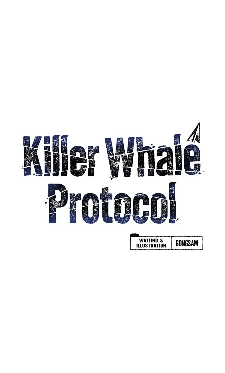 Killer Whale Protocol [Official] - Episode 7 manhwa