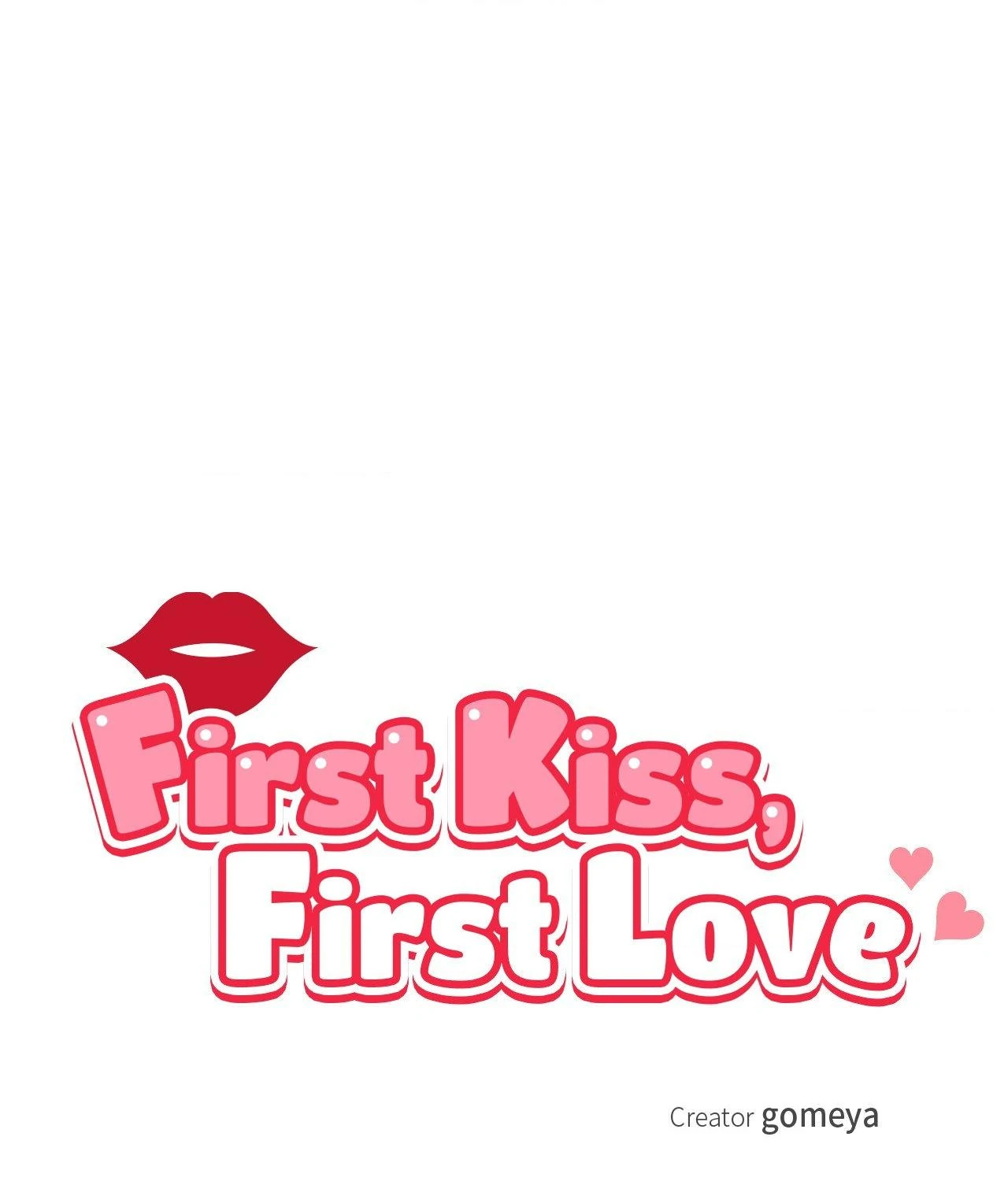 First Kiss, First Love 《Official》 - Chapter 14 manhwa