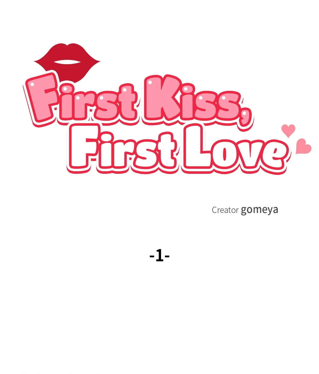 First Kiss, First Love 《Official》 - Episode 1 manhwa