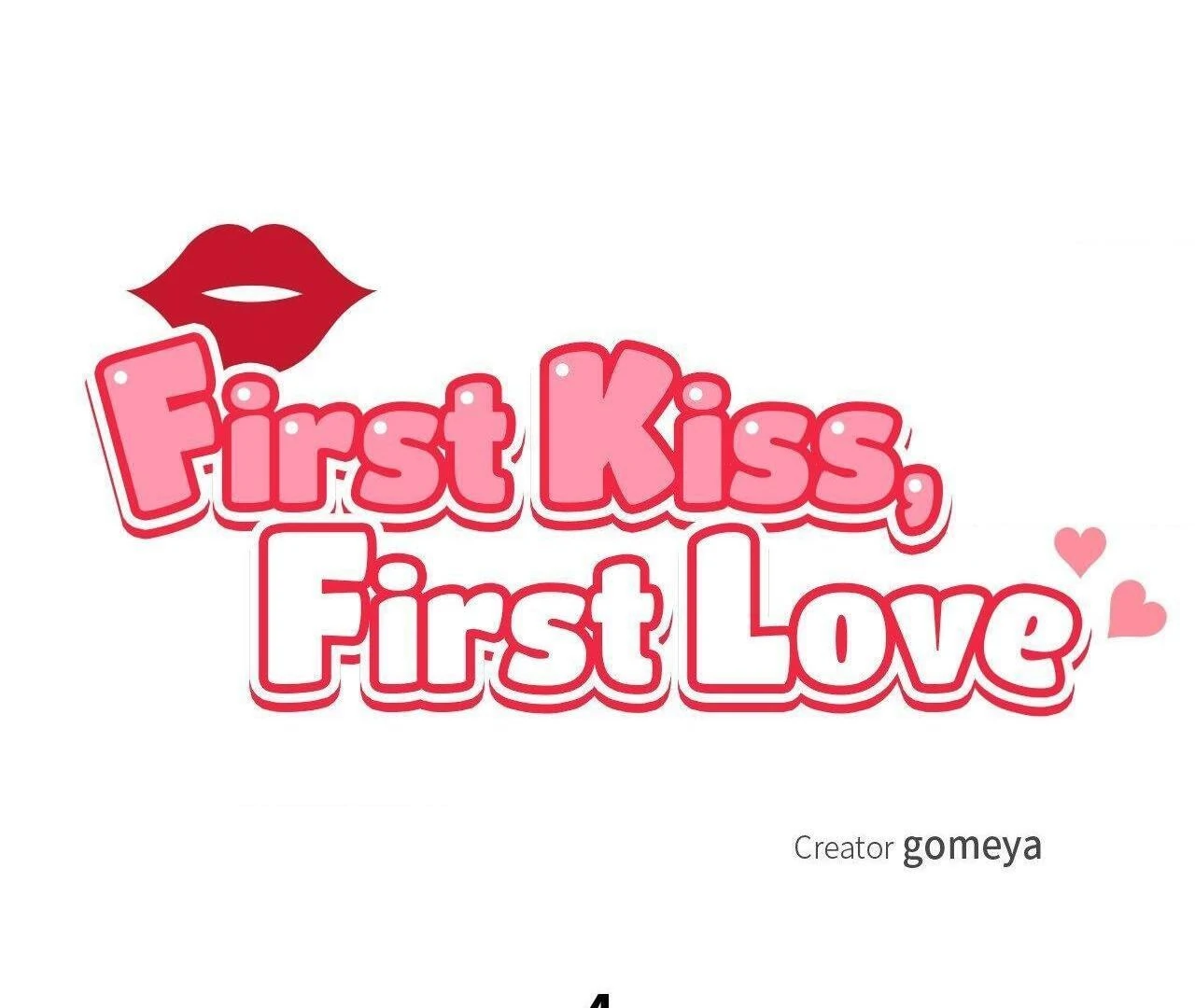 First Kiss, First Love 《Official》 - Episode 4 manhwa
