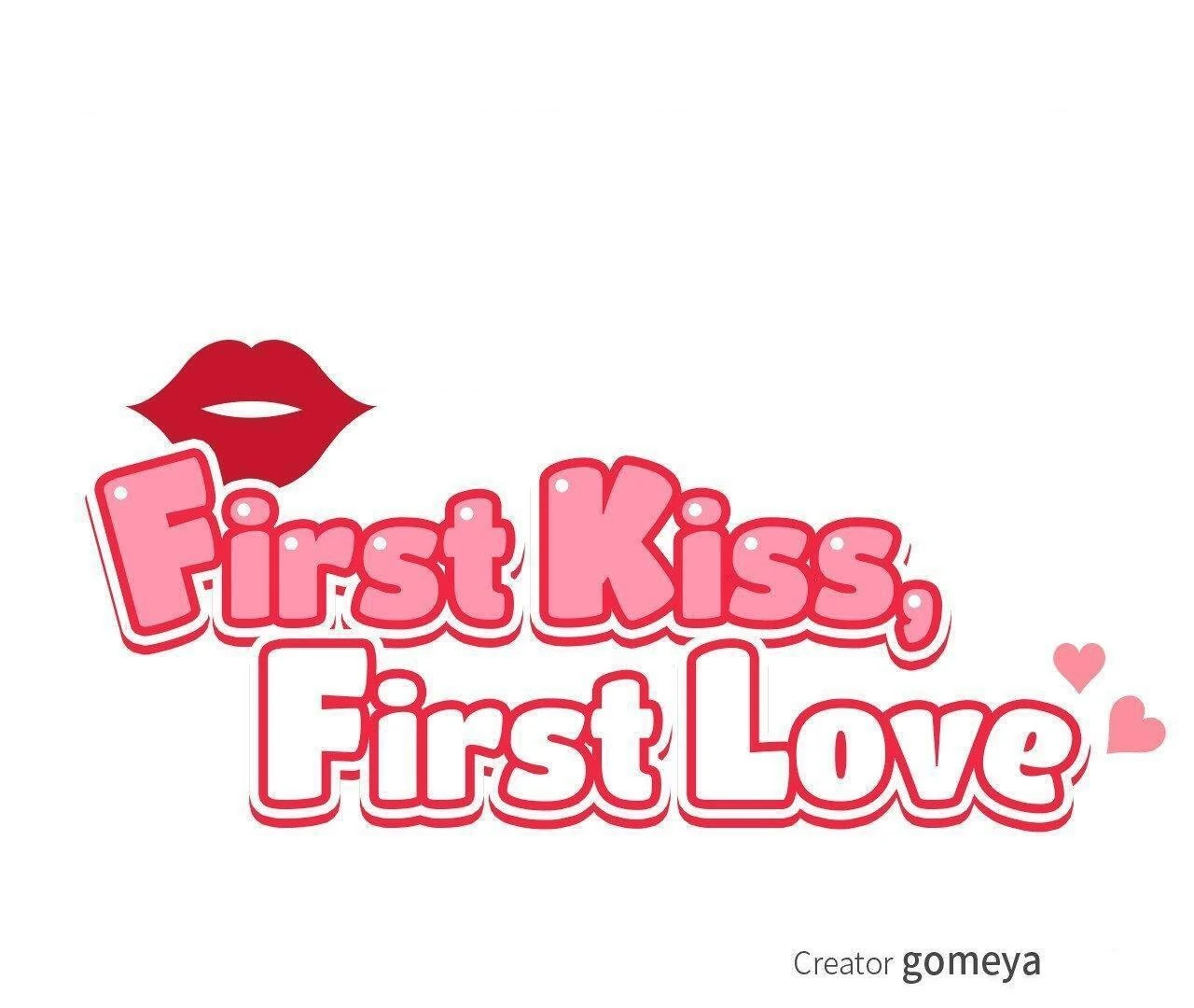First Kiss, First Love 《Official》 - Episode 5 manhwa