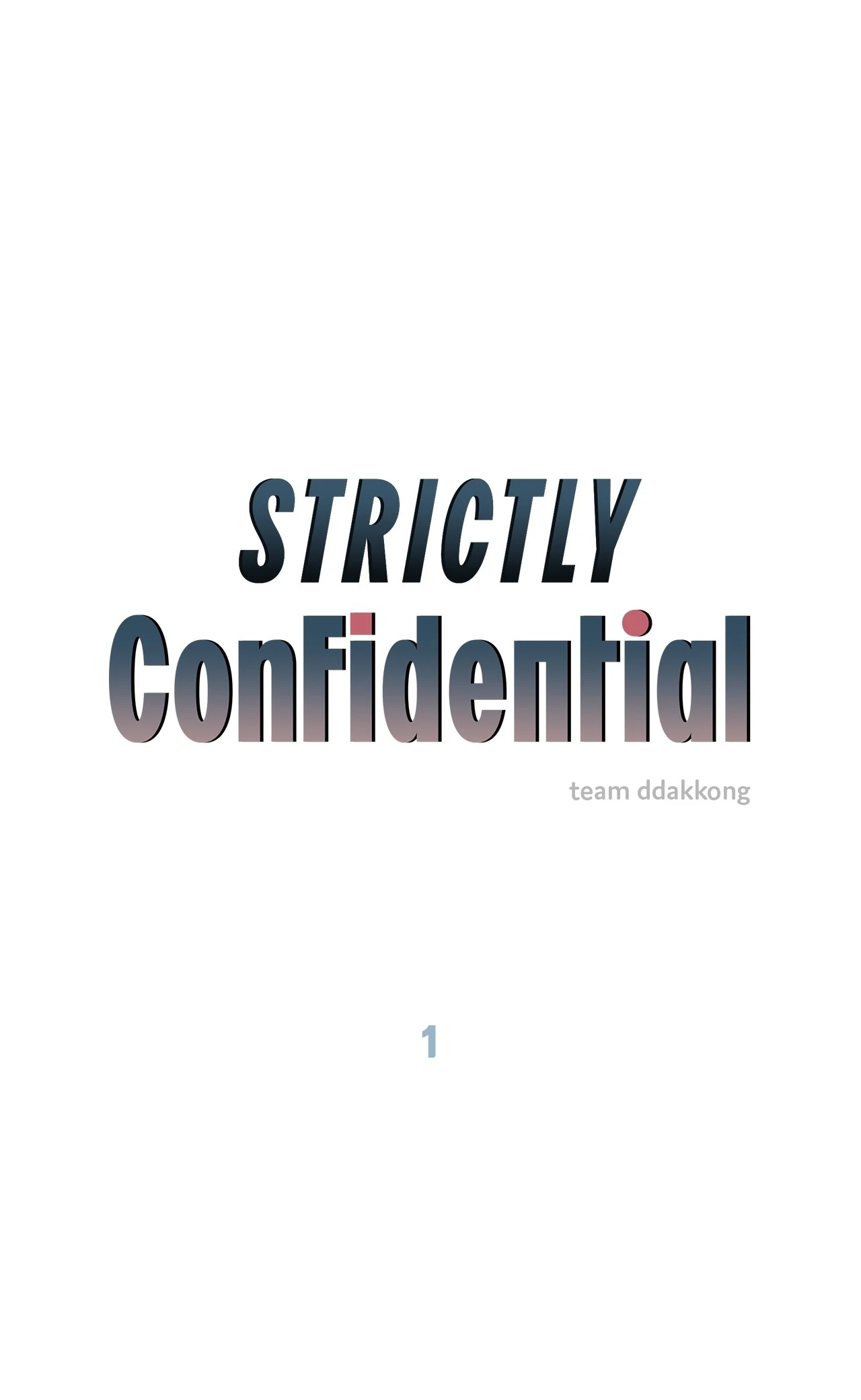 Strictly Confidential [Tappytoon][Uncensored] - Chapter 1 manhwa