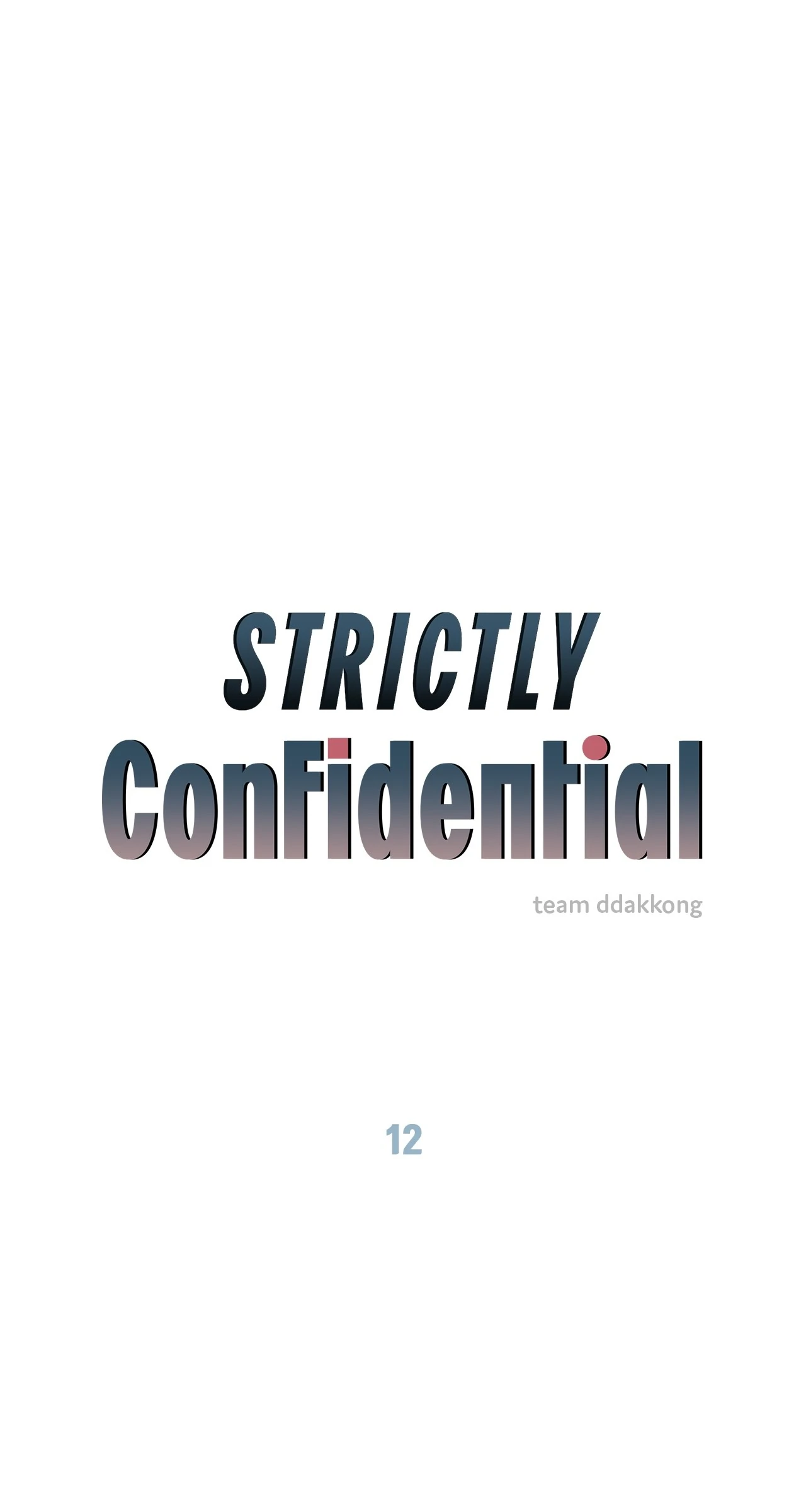 Strictly Confidential [Tappytoon][Uncensored] - Chapter 12 manhwa