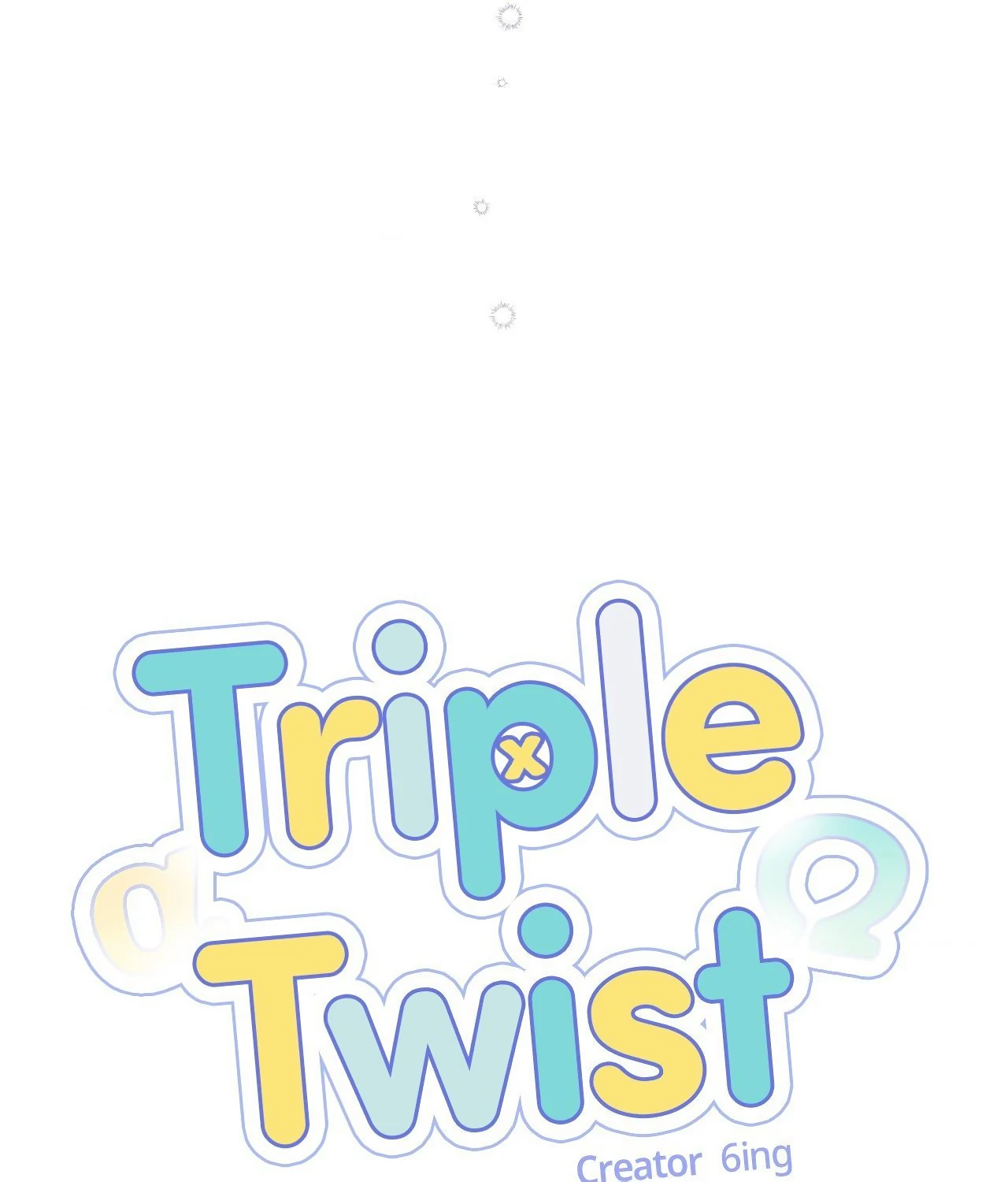 Triple Twist (official) - Chapter 7 manhwa