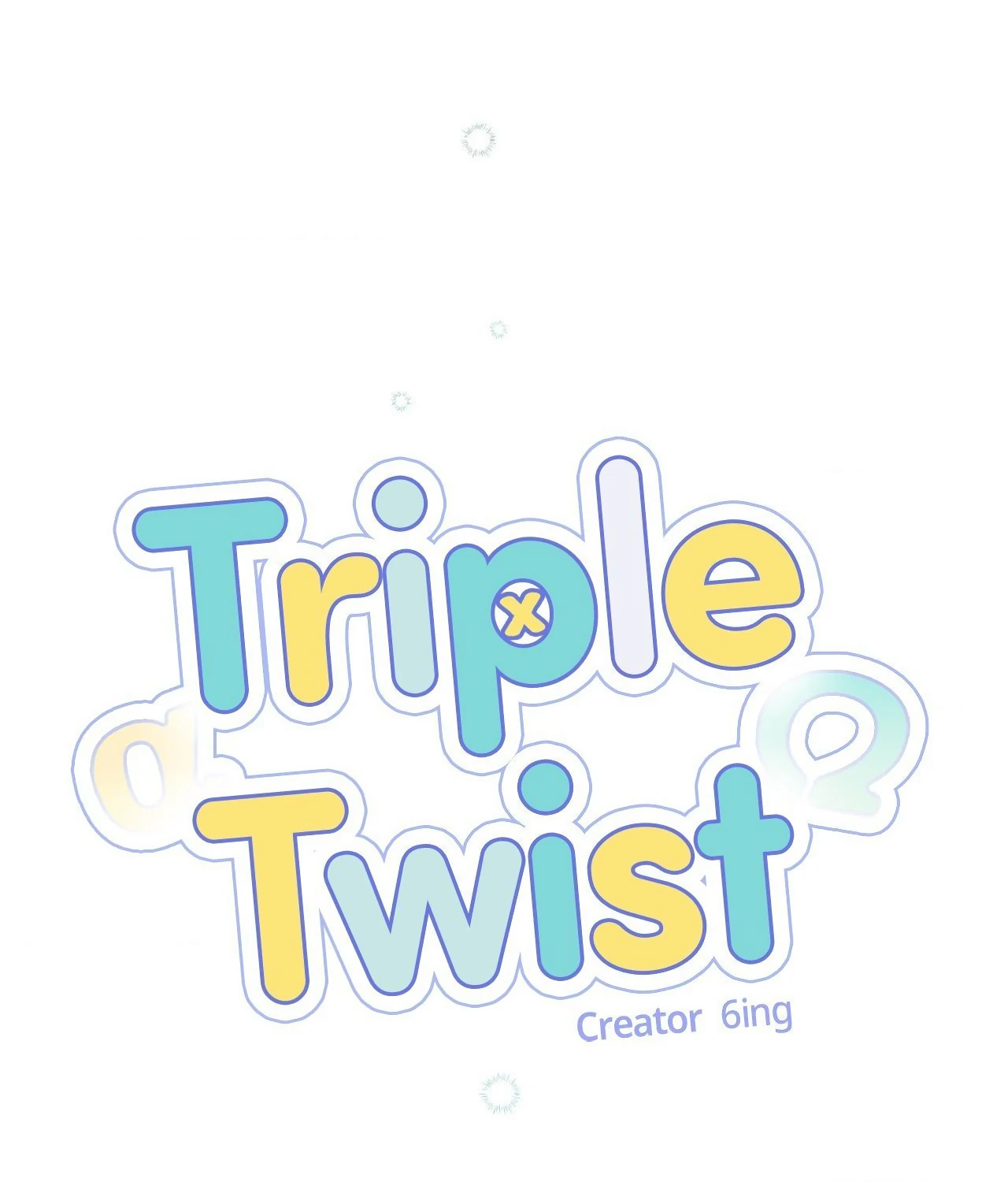Triple Twist (official) - Chapter 8 manhwa