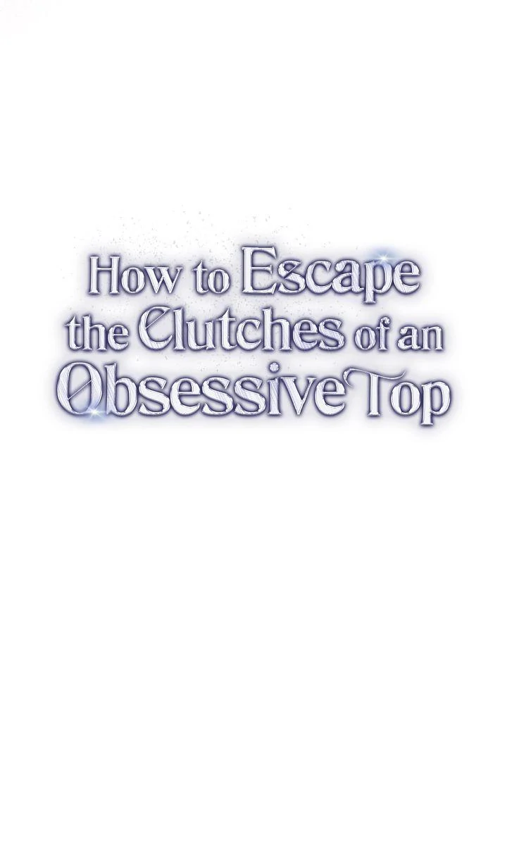 How to Escape the Clutches of an Obsessive Top [Uncensored Official] - Chapter 12 manhwa