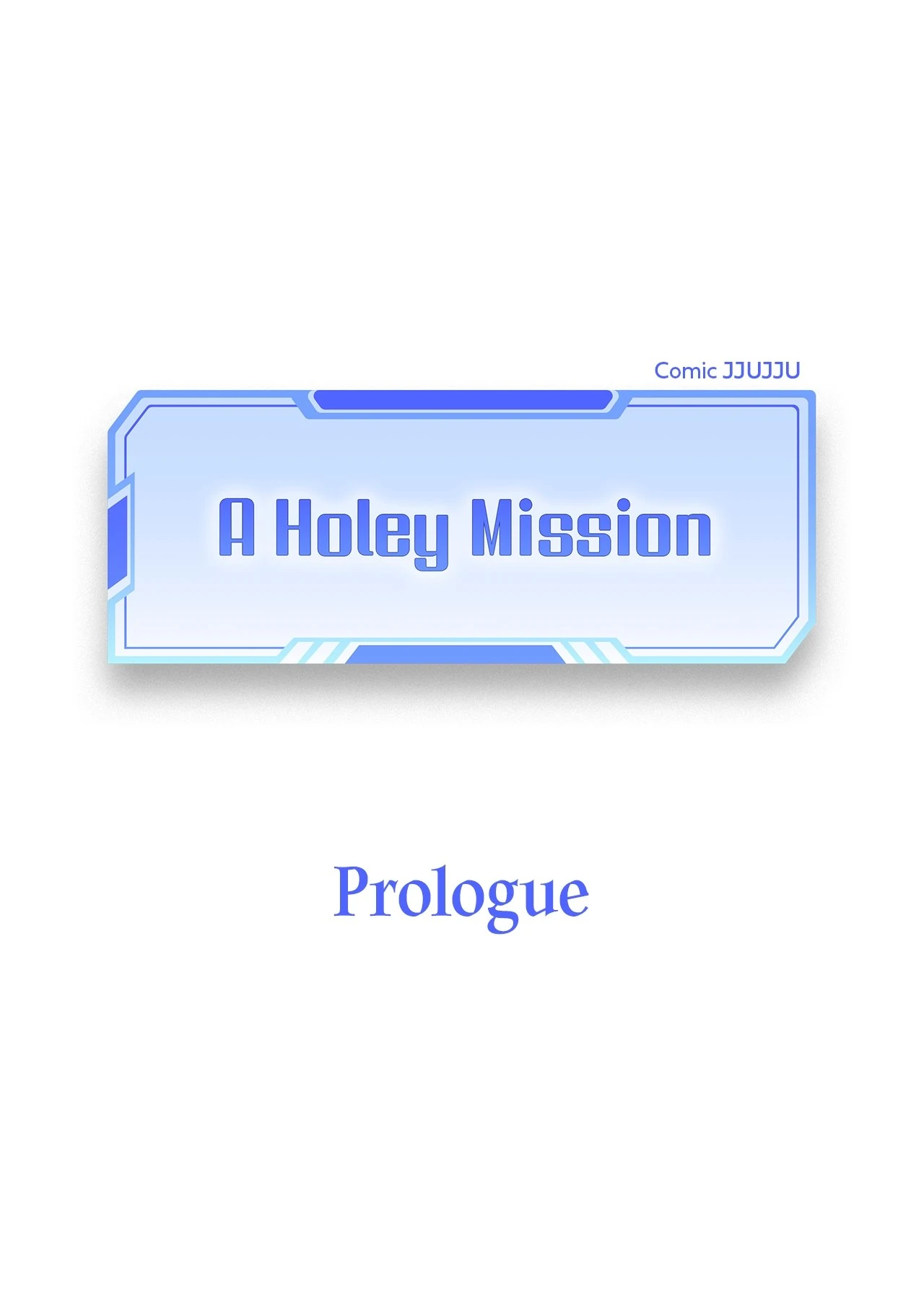 Do or Die: A Holey Mission - Prologue manhwa