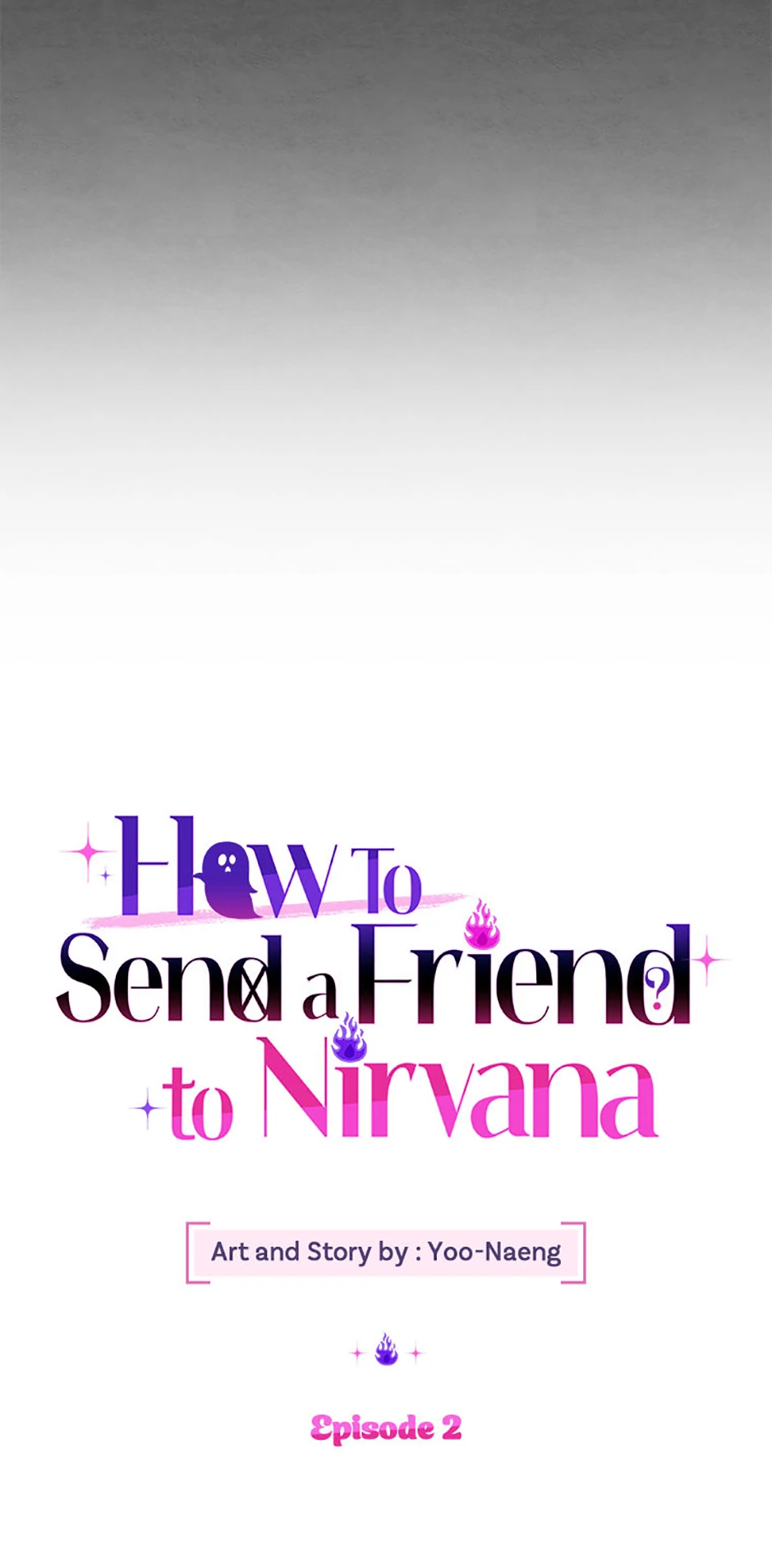 How To Send a Friend to Nirvana (Mature) - Episode 2 manhwa
