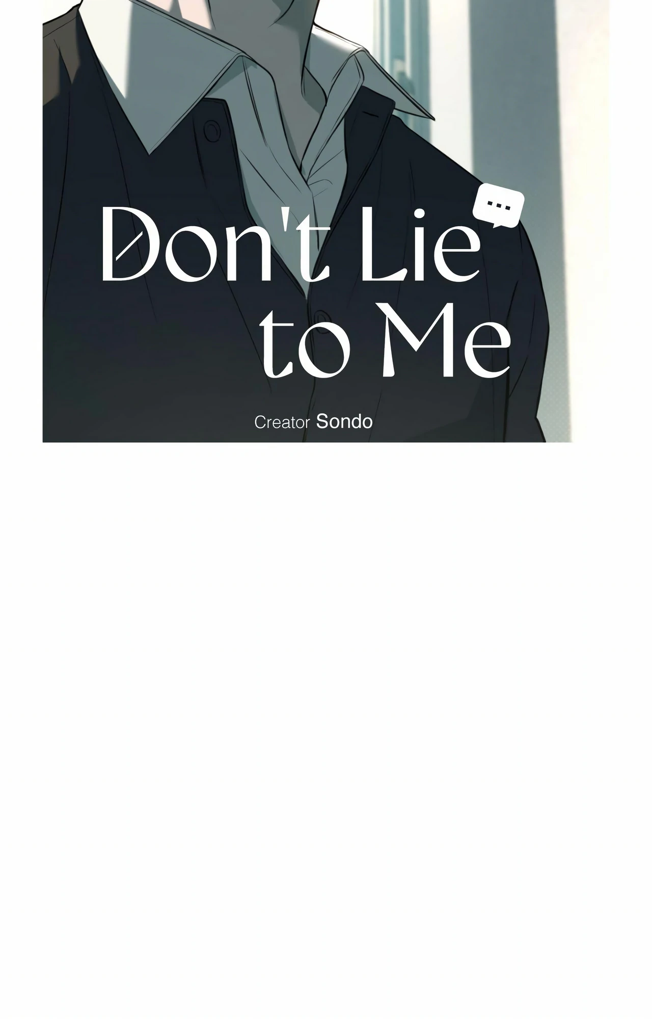 Don’t Lie to Me [Official][Uncensored] - Chapter 1 manhwa