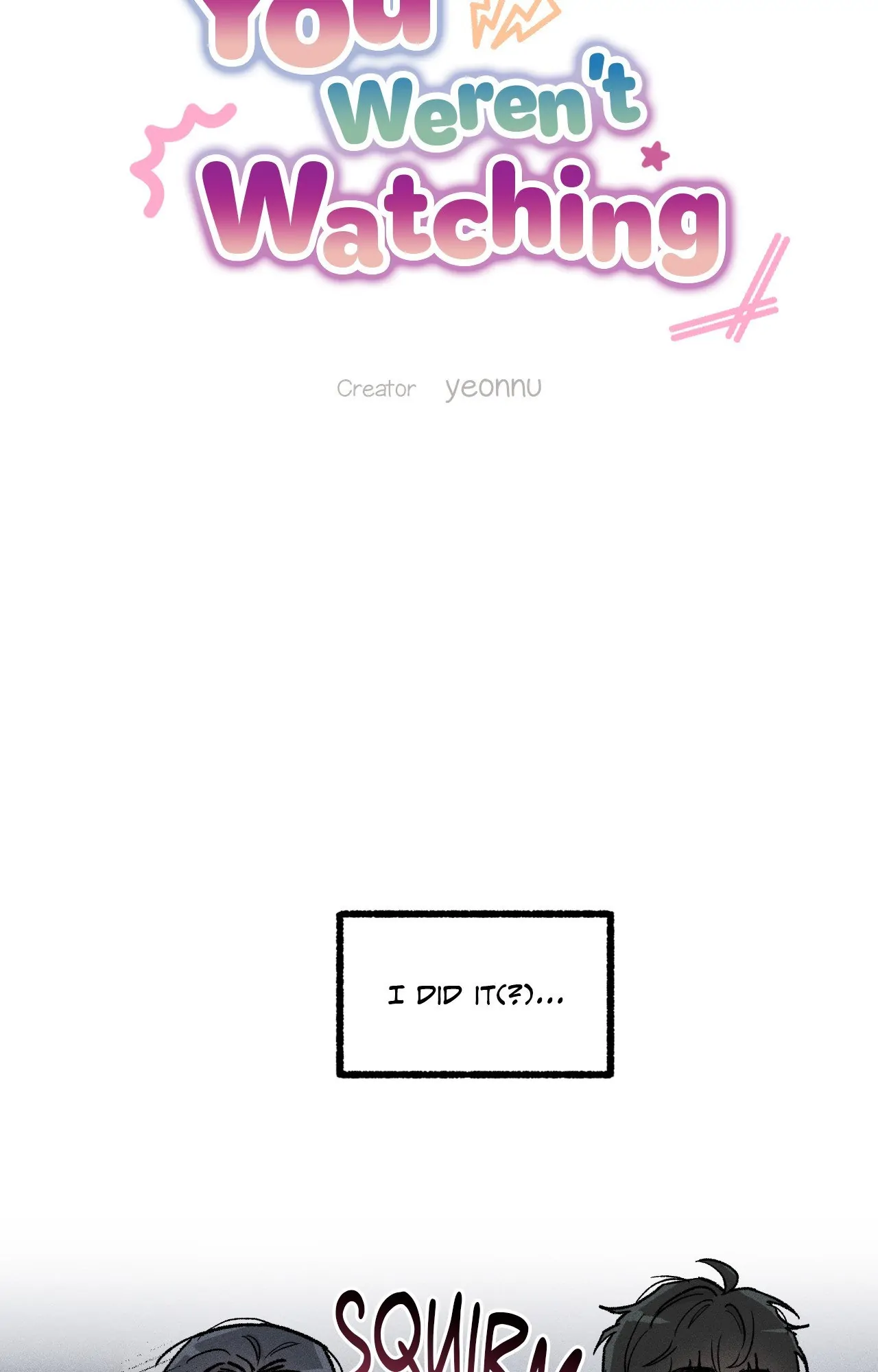 While You Weren’t Watching [Official] - Chapter 9 manhwa