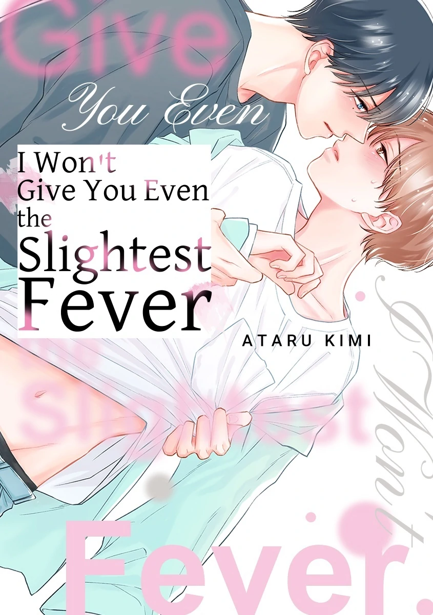 I Won’t Give You Even the Slightest Fever [Official] - Chapter 3 🔞 manhwa