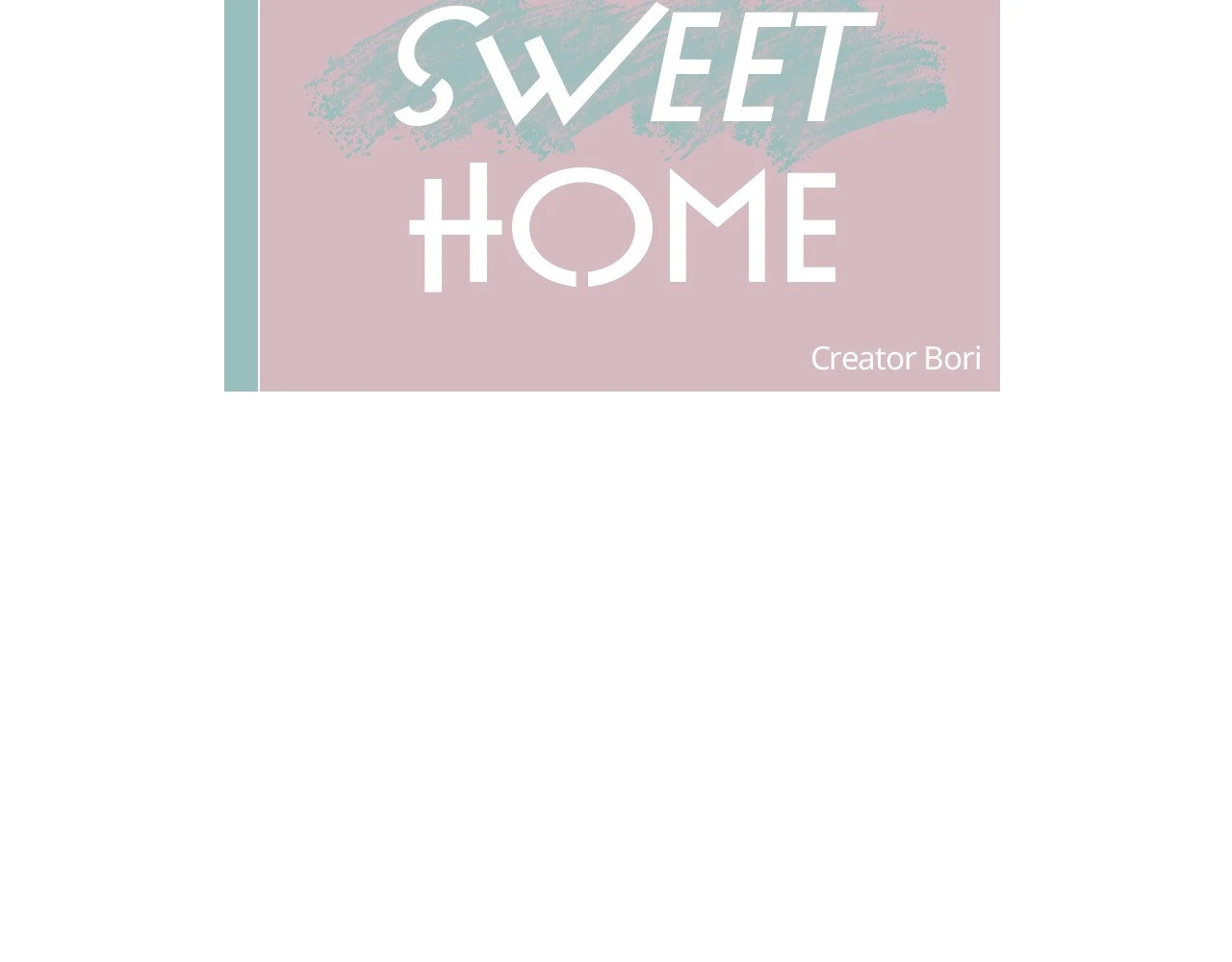 Home Sweet Home [Official, LezhinUs] - Chapter 11 manhwa