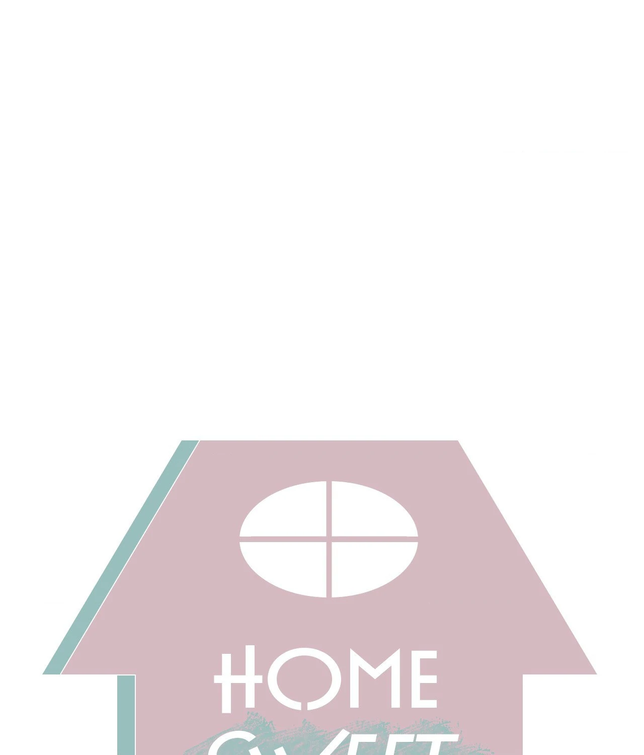 Home Sweet Home [Official, LezhinUs] - Chapter 19 manhwa
