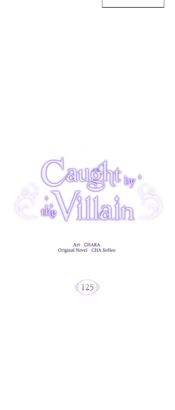 Caught by the Villain - Chapter 125 manhwa