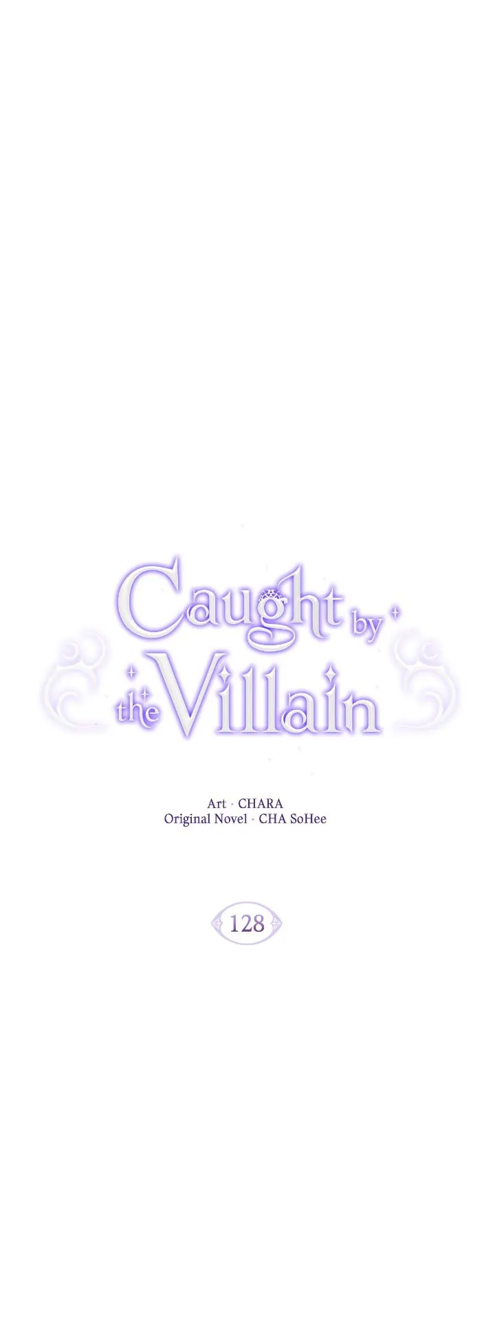 Caught by the Villain - Chapter 128 manhwa
