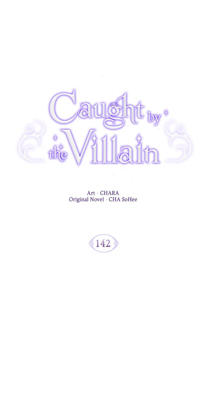 Caught by the Villain - Chapter 142 manhwa