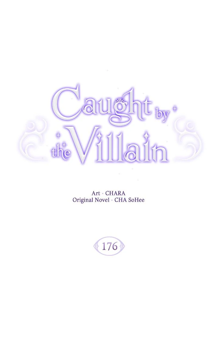 Caught by the Villain - Chapter 176 manhwa
