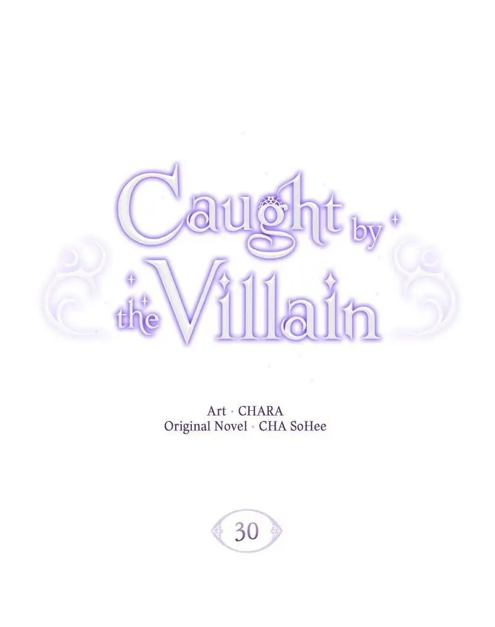 Caught by the Villain - Chapter 30 manhwa