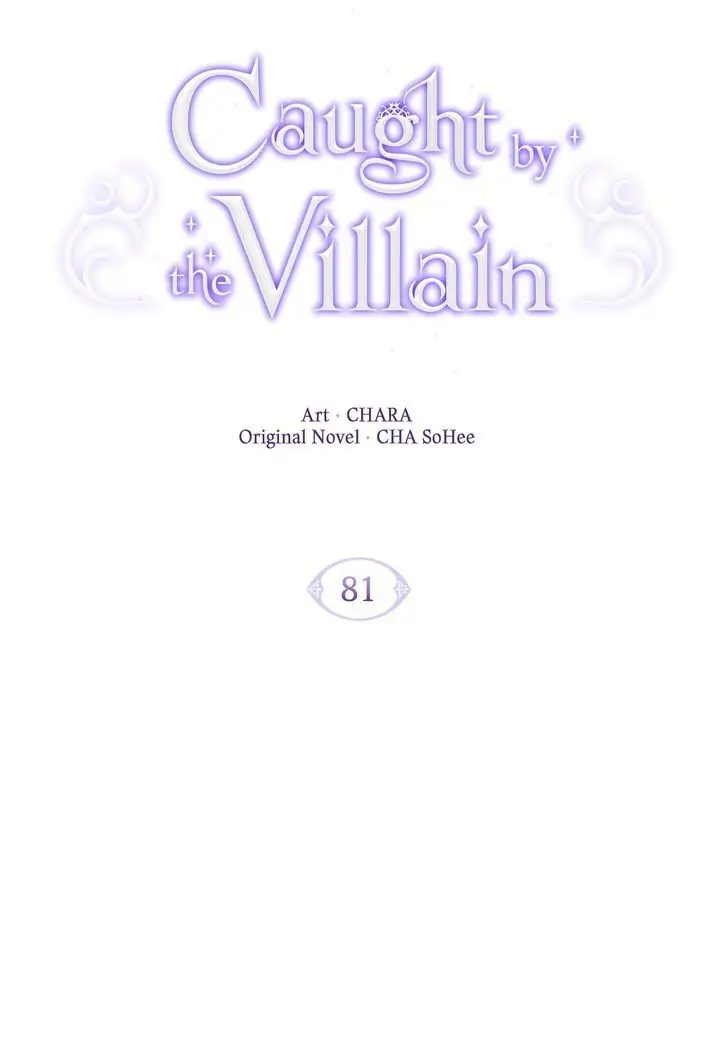 Caught by the Villain - Chapter 81 manhwa