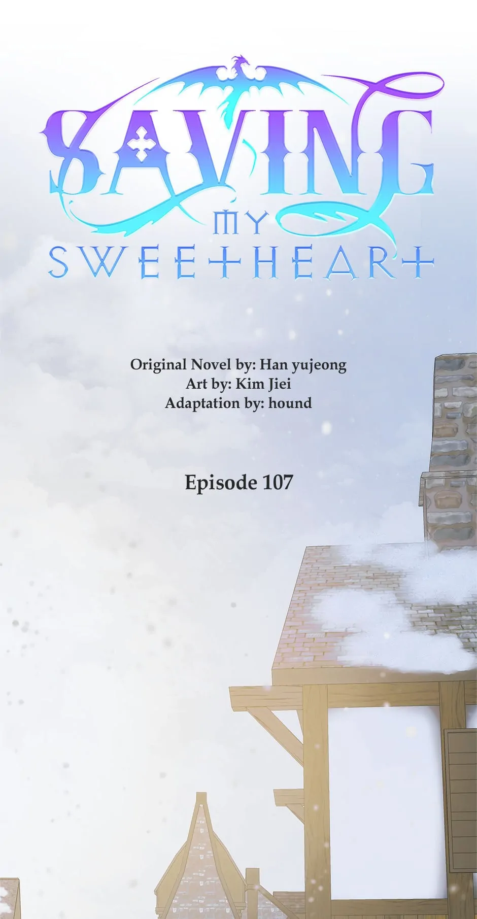 Saving My Sweetheart [Official] - Chapter 107 manhwa