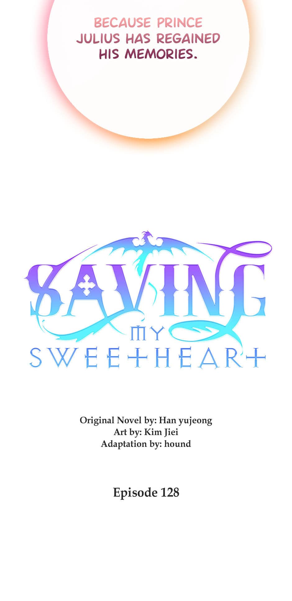 Saving My Sweetheart [Official] - Chapter 128 manhwa