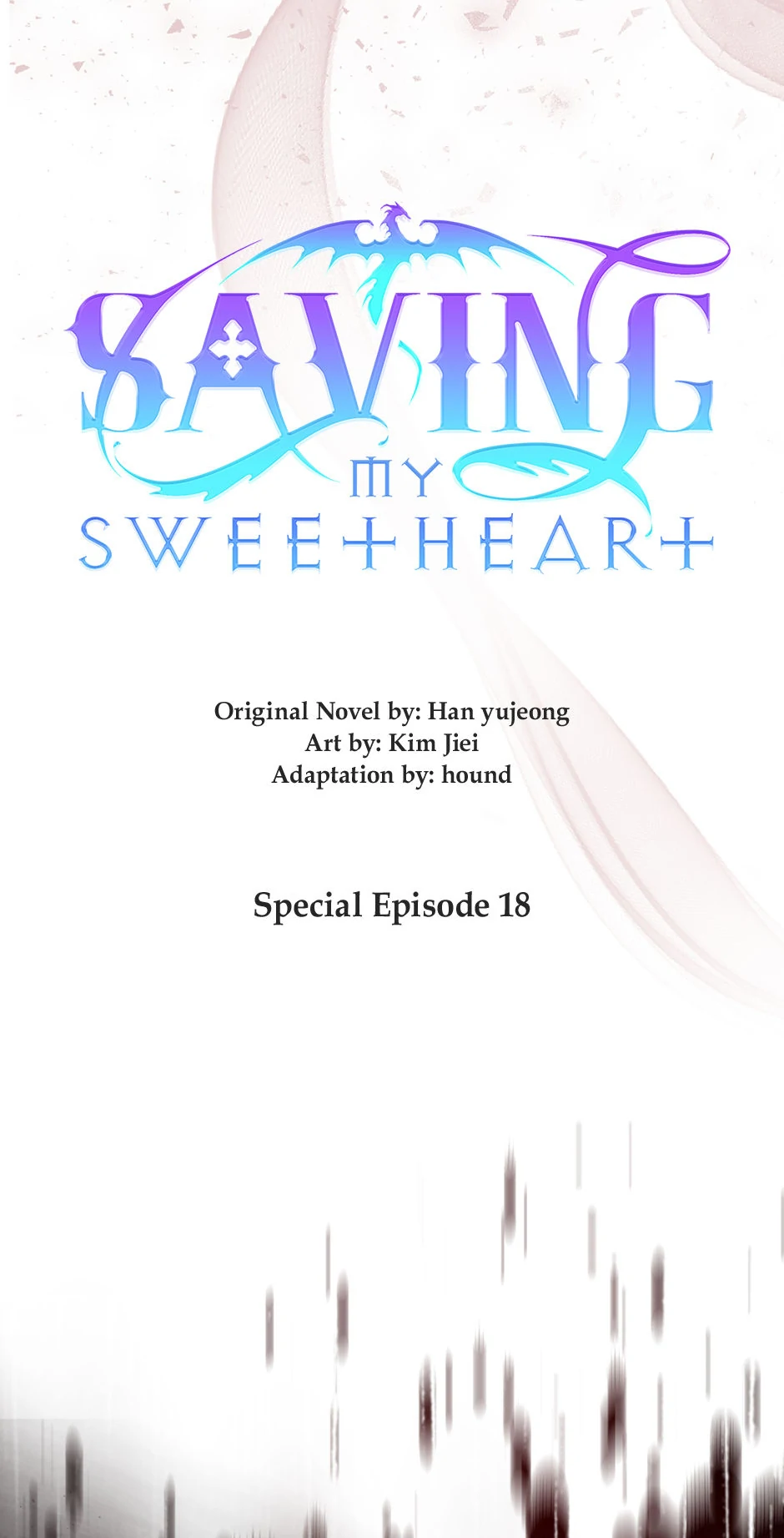 Saving My Sweetheart [Official] - Special Episode 18 manhwa