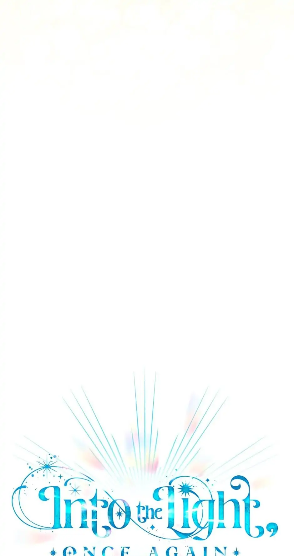 Into the Light Once Again [Official] - Chapter 33 manhwa