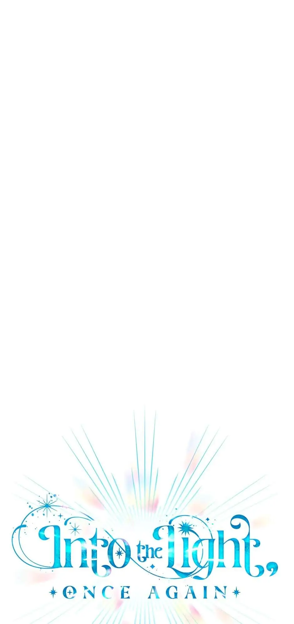 Into the Light Once Again [Official] - Chapter 34 manhwa