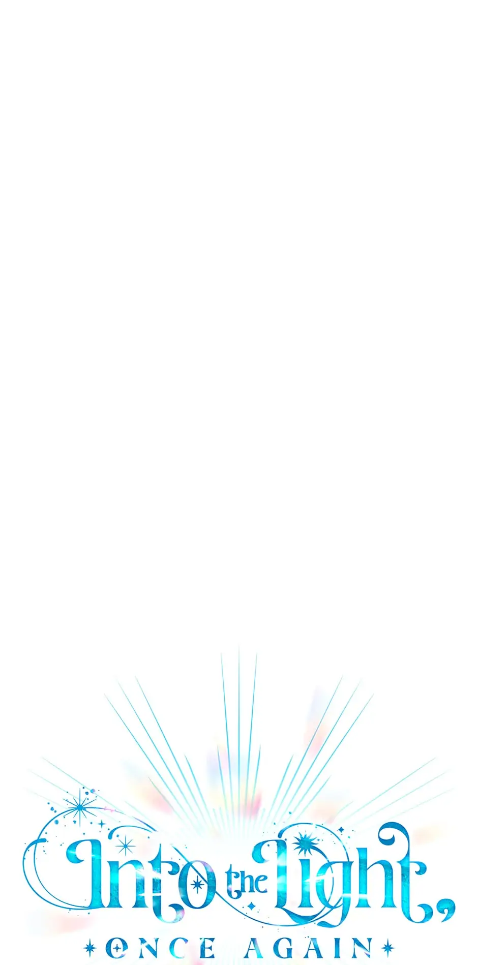Into the Light Once Again [Official] - Chapter 74 manhwa
