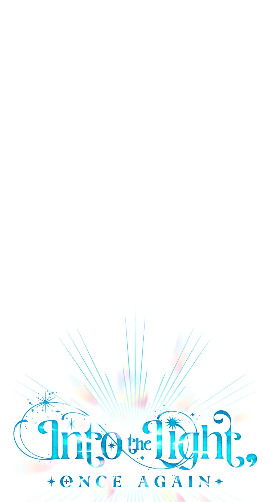 Into the Light Once Again [Official] - Chapter 78 manhwa