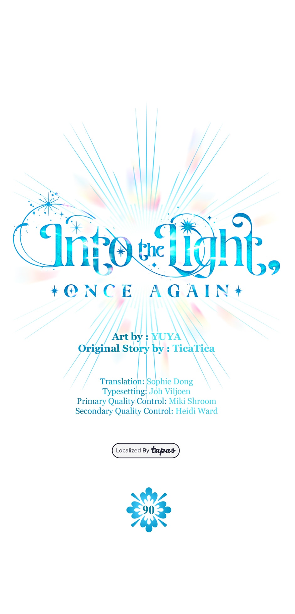Into the Light Once Again [Official] - Chapter 90 manhwa